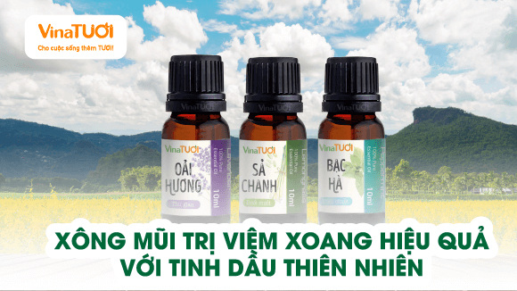 Xông Mũi Trị Viêm Xoang Hiệu Quả Với Tinh Dầu Thiên Nhiên