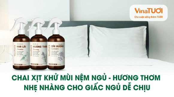 Chai xịt khử mùi nệm ngủ – Hương thơm nhẹ nhàng cho giấc ngủ dễ chịu